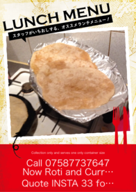 Call 07587737647 Now Roti and Curry special only £3 per Lunch box