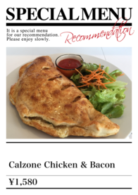 Calzone Chicken &: Bacon