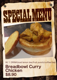 Breadbowl Curry
Chicken